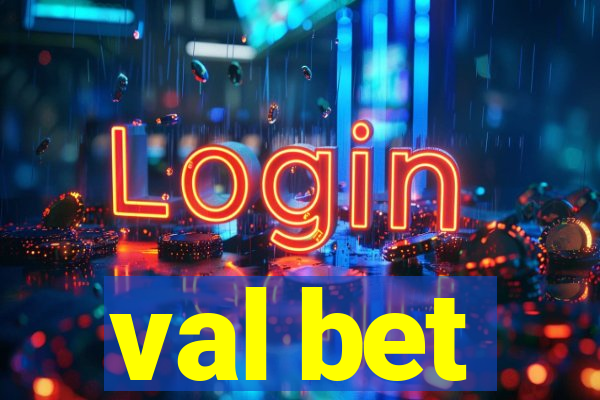 val bet